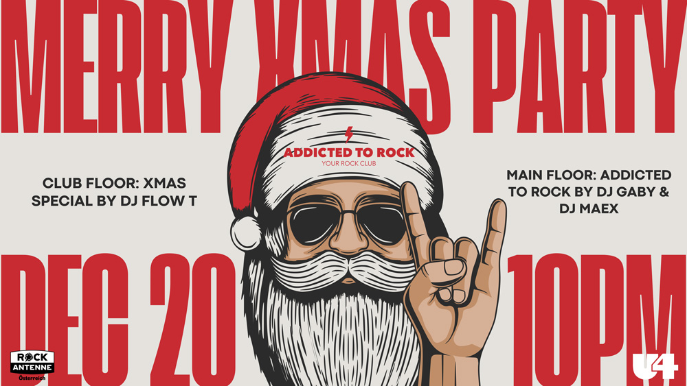 Addicted to Rock XMas Party am 20. December 2024 @ U4. Addicted to Rock XMas Party am 20. December 2024 @ U4.