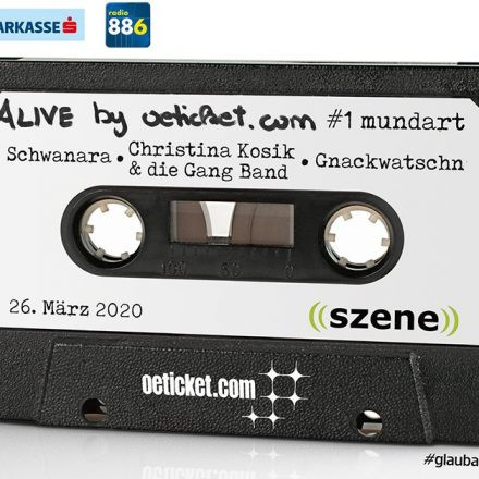 ALIVE by oeticket.com: #1 Mundart