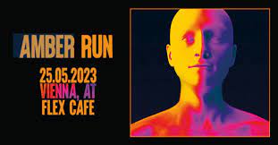 Amber Run am 25. May 2023 @ Flex.