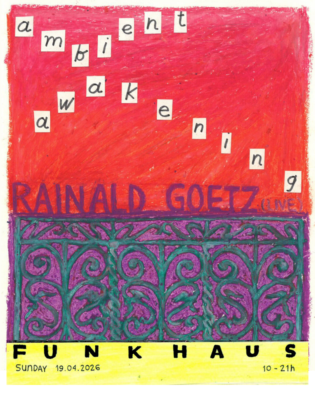 Ambient Awakening mit Rainald Goetz am 19. April 2026 @ Funkhaus Wien.