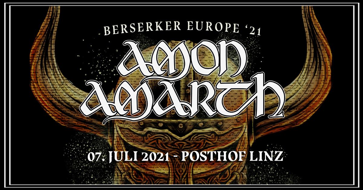 Amon Amarth am 7. July 2021 @ Posthof - Großer Saal.