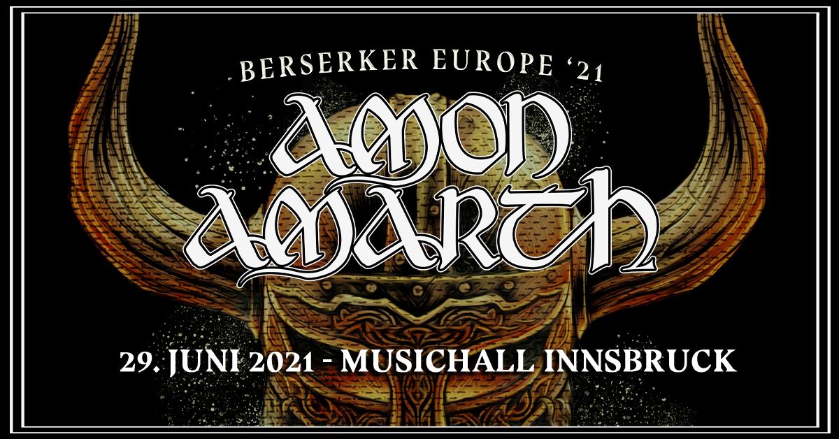 Amon Amarth am 29. June 2021 @ Music Hall.