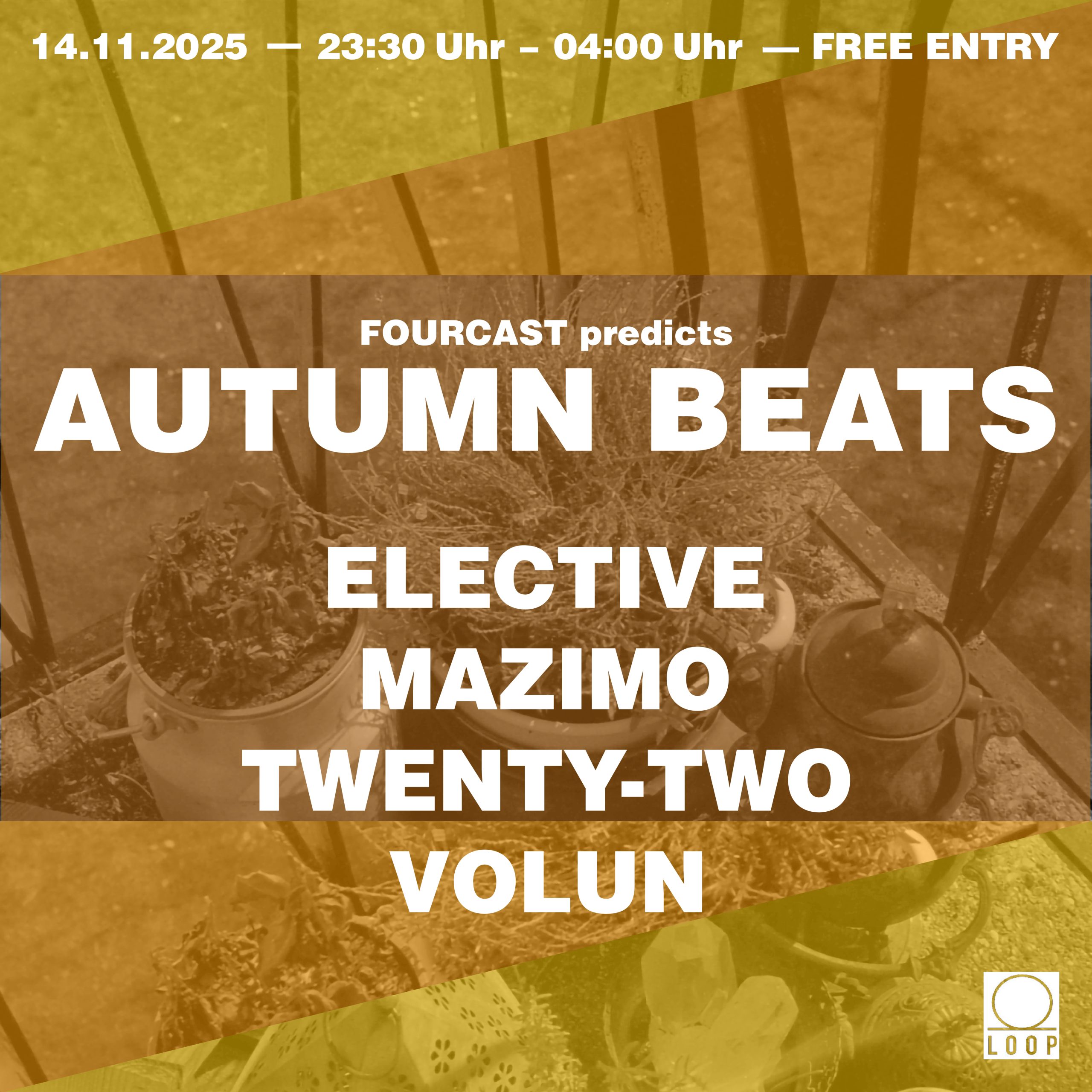 Autumn Beats am 14. November 2025 @ Loop.