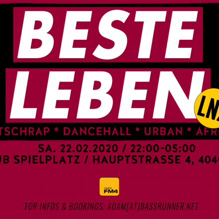 BESTE LEBEN - LNZ - Deutschrap * Dancehall * Urban *