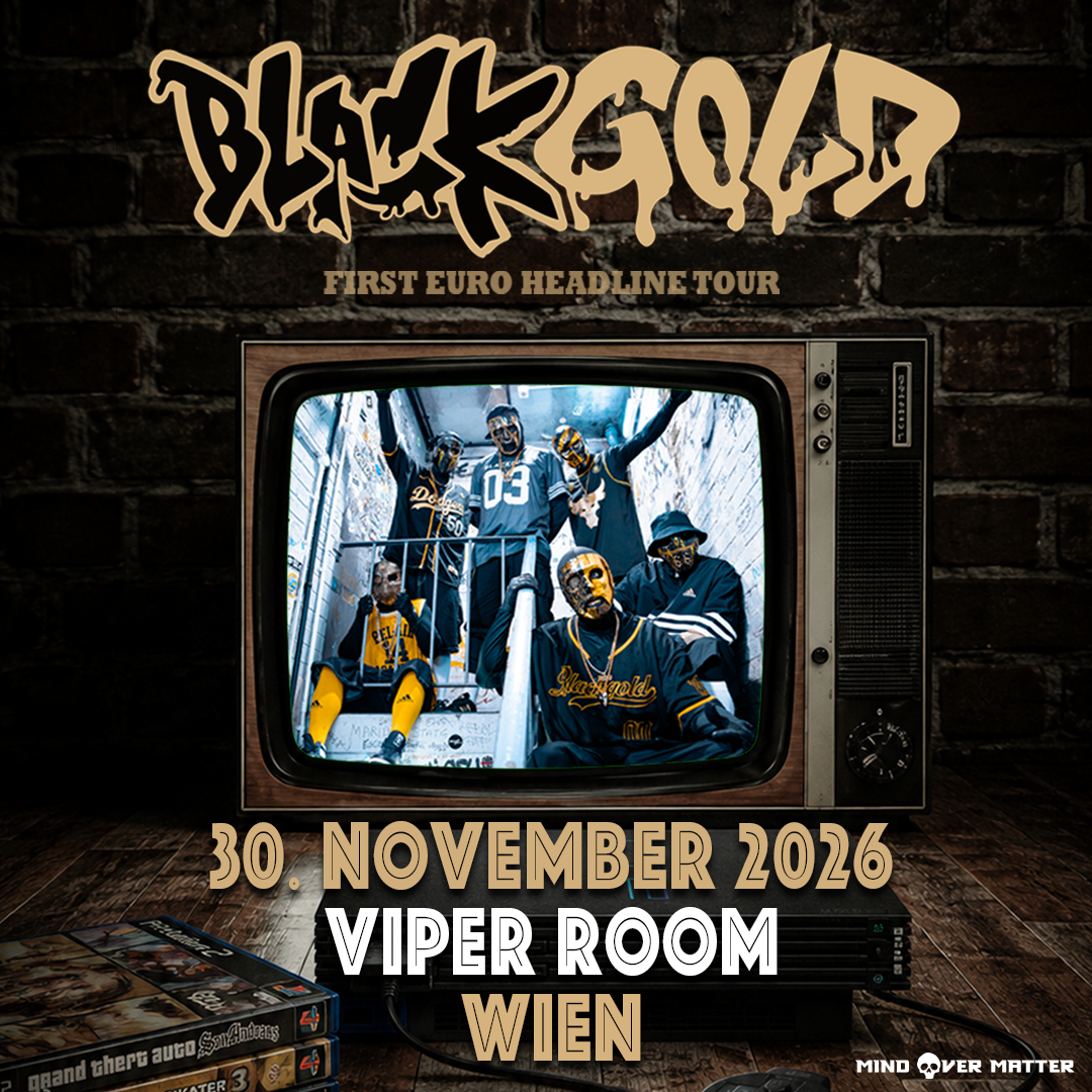 Blackgold am 30. November 2026 @ Viper Room.