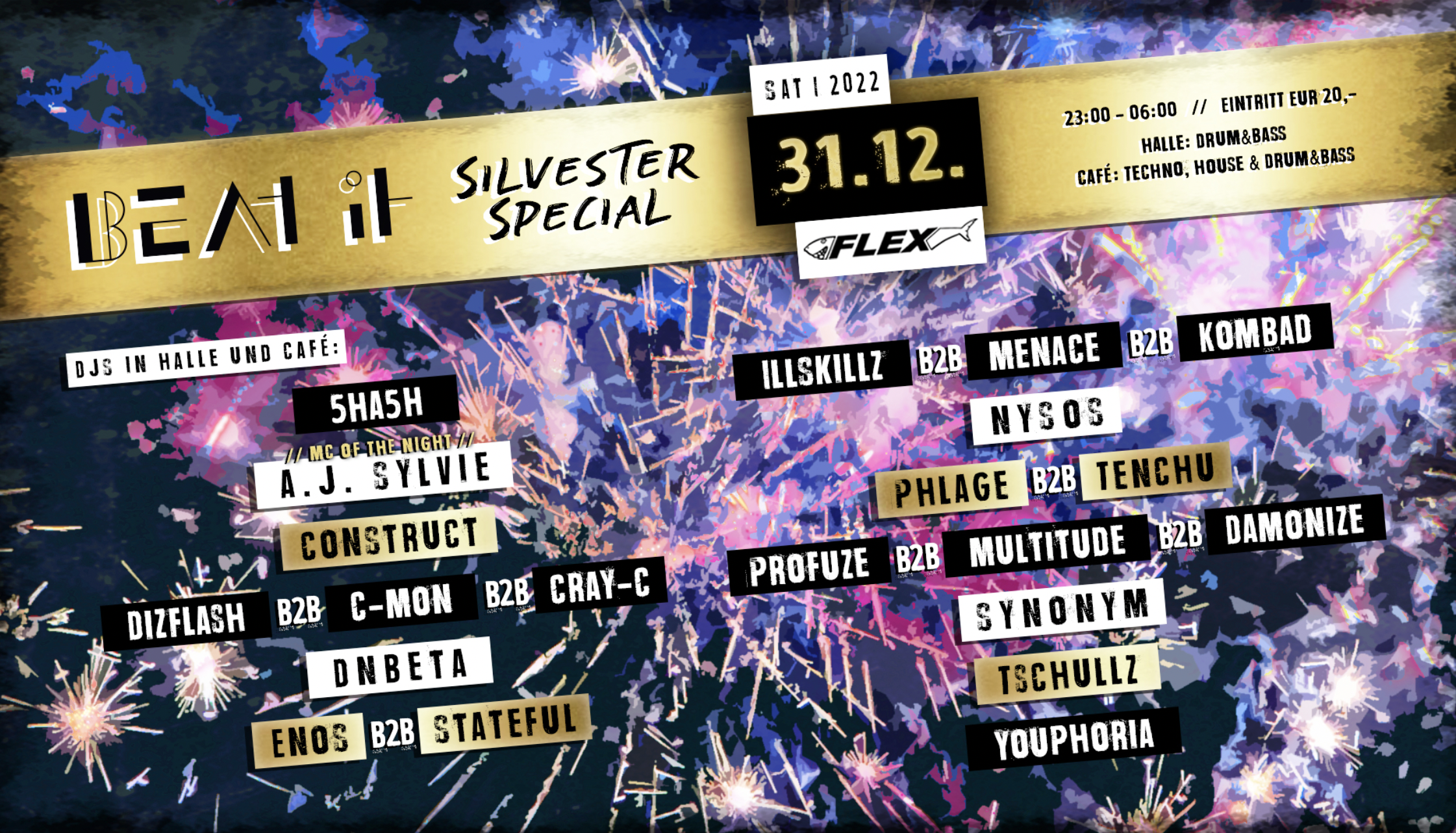 Beat It New Years Eve Special am 31. December 2022 @ Flex. Beat It New Years Eve Special am 31. December 2022 @ Flex.