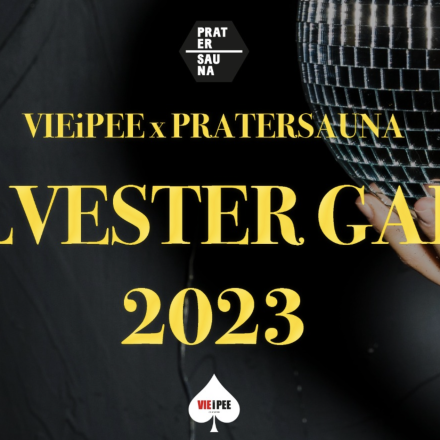 Silvestergala 2022/23 Pratersauna x VIEiPEE