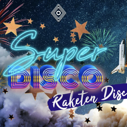 SUPER RAKETEN DISCO