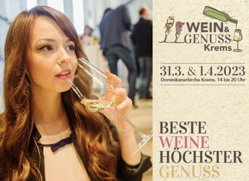 WEIN & GENUSS KREMS am 31. March 2023 @ Dominikanerkirche Krems. WEIN & GENUSS KREMS am 31. March 2023 @ Dominikanerkirche Krems.