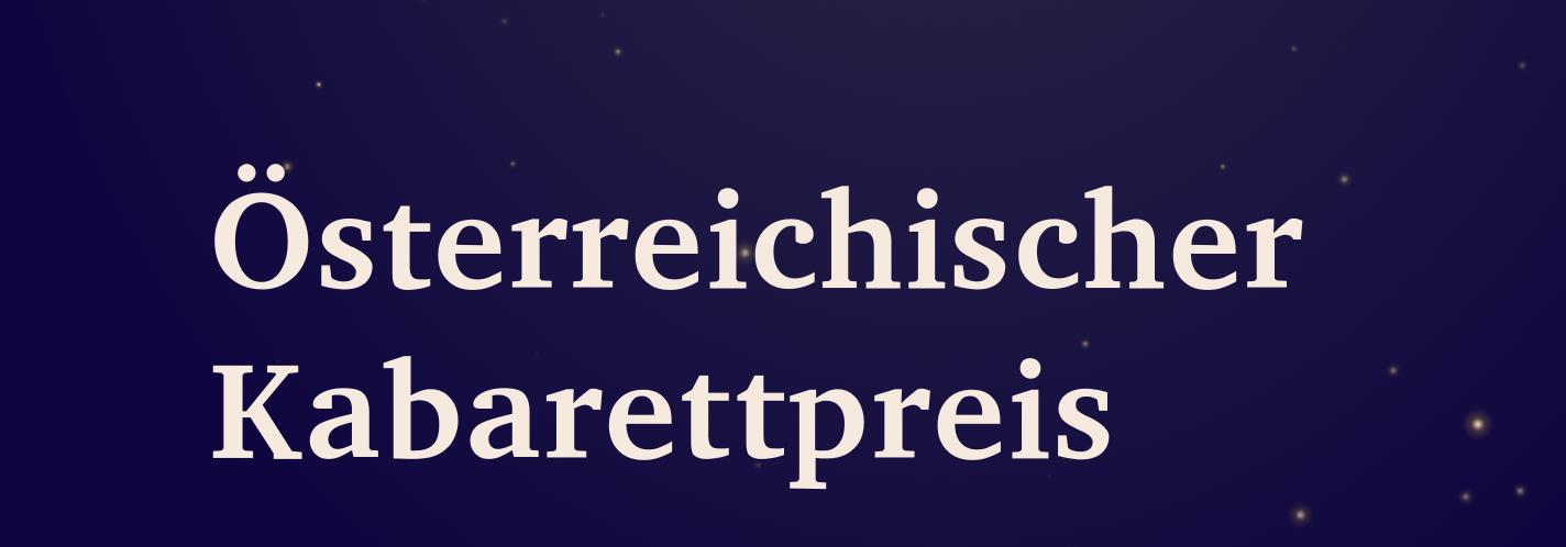 Österreichischer Kabarettpreis am 21. November 2023 @ Globe Wien.