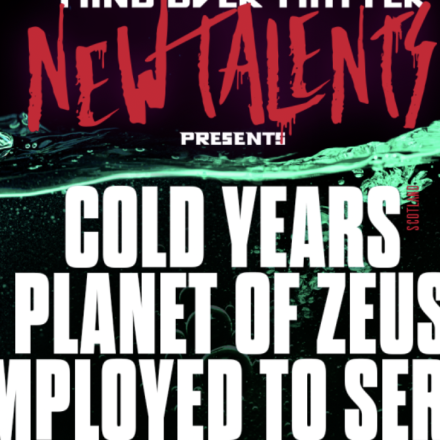 Cold Years & Planet of Zeus & Employed To Serve
