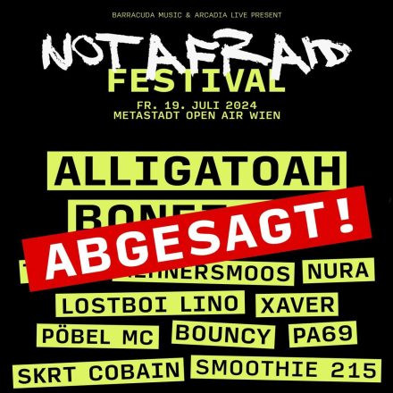 Not Afraid Festival 2024