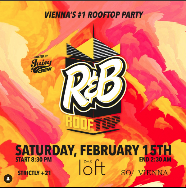 RnB Rooftop Party am 15. February 2025 @ Das LOFT. RnB Rooftop Party am 15. February 2025 @ Das LOFT.