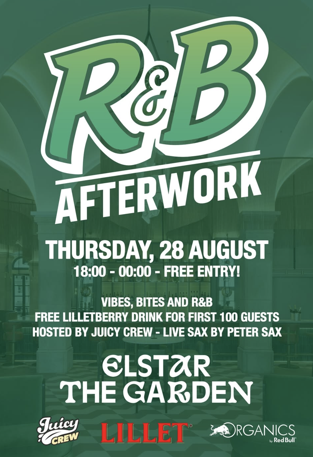 R&B Afterwork am 28. August 2025 @ Elstar - The Garden. R&B Afterwork am 28. August 2025 @ Elstar - The Garden.