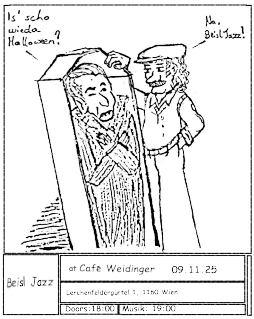 Beisl Jazz am 9. November 2025 @ Café Weidinger.