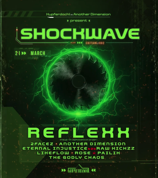 SHOCKWAVE - EDITION 002 am 21. March 2026 @ Kupferdachl.