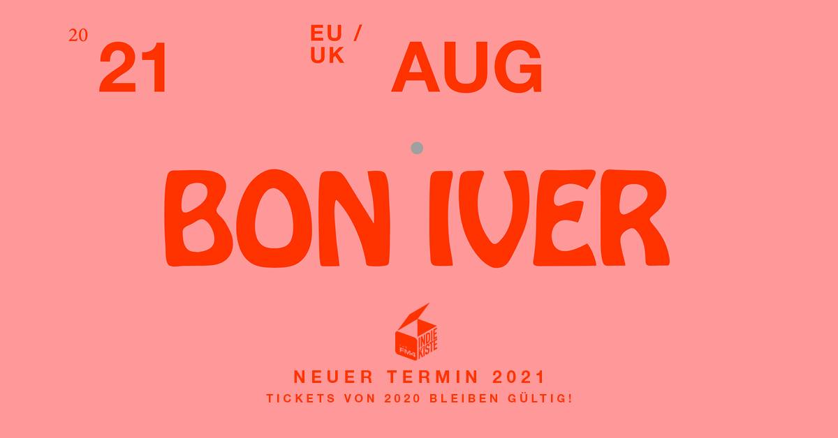 Bon Iver am 11. November 2020 @ Wiener Stadthalle - Halle D. Bon Iver am 11. November 2020 @ Wiener Stadthalle - Halle D.