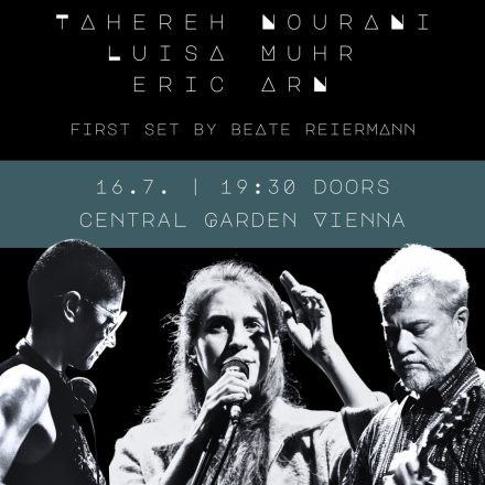 Tahereh Nourani (IR/AT) / Luisa Muhr (AT/US) / Eric Arn Improv Trio und Beate Reiermann solo