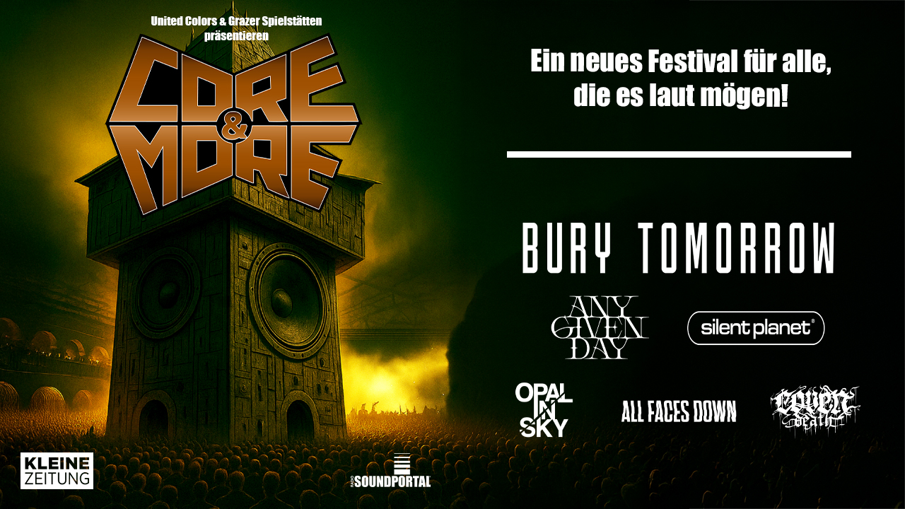 CORE&MORE am 7. June 2026 @ Schlossbergbühne Kasematten.
