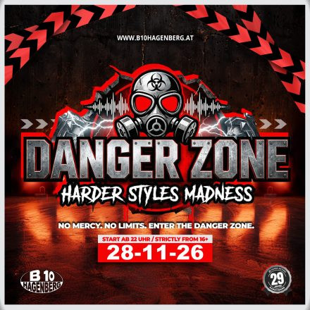 B10 Danger Zone - Harder Styles Madness