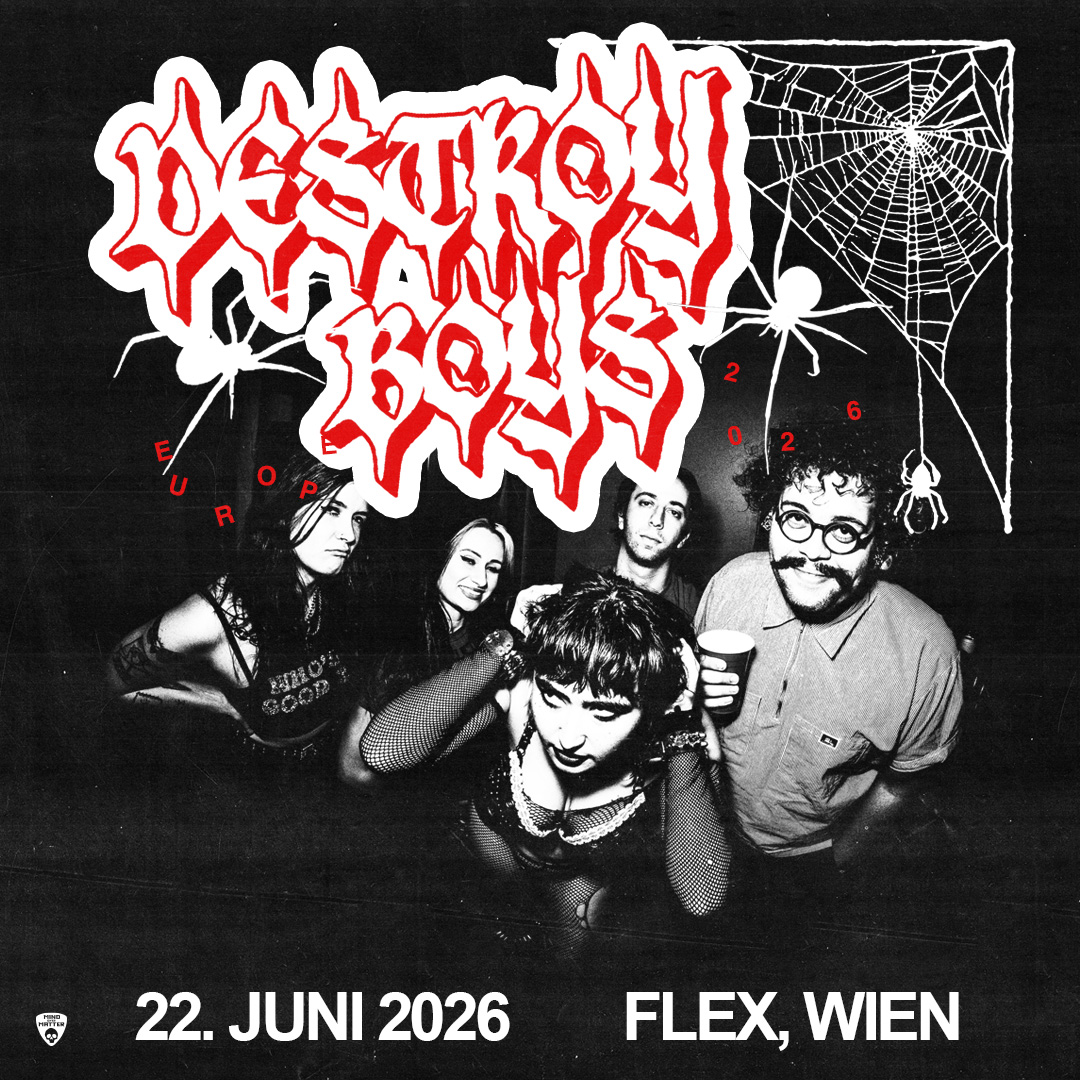Destroy Boys am 22. June 2026 @ Flex.