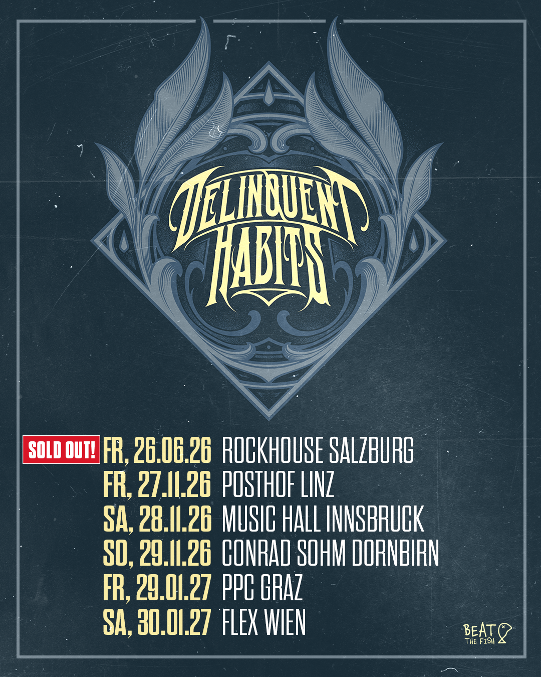 Delinquent Habits am 26. June 2026 @ Rockhouse Salzburg.
