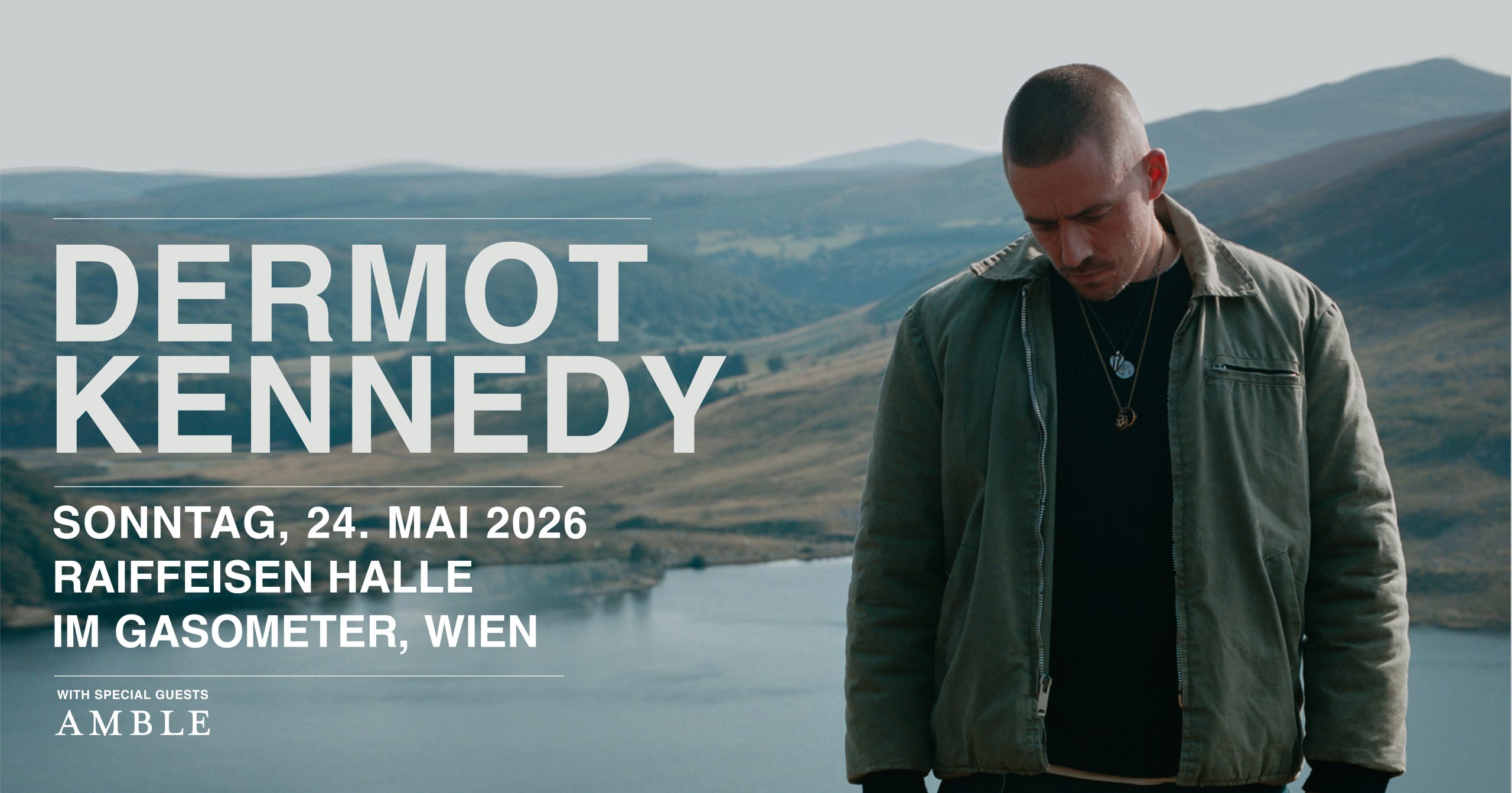 Dermot Kennedy am 24. May 2026 @ Raiffeisen Halle im Gasometer.