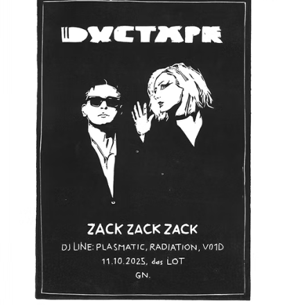 Ductape + Zack Zack Zack + DJ Line