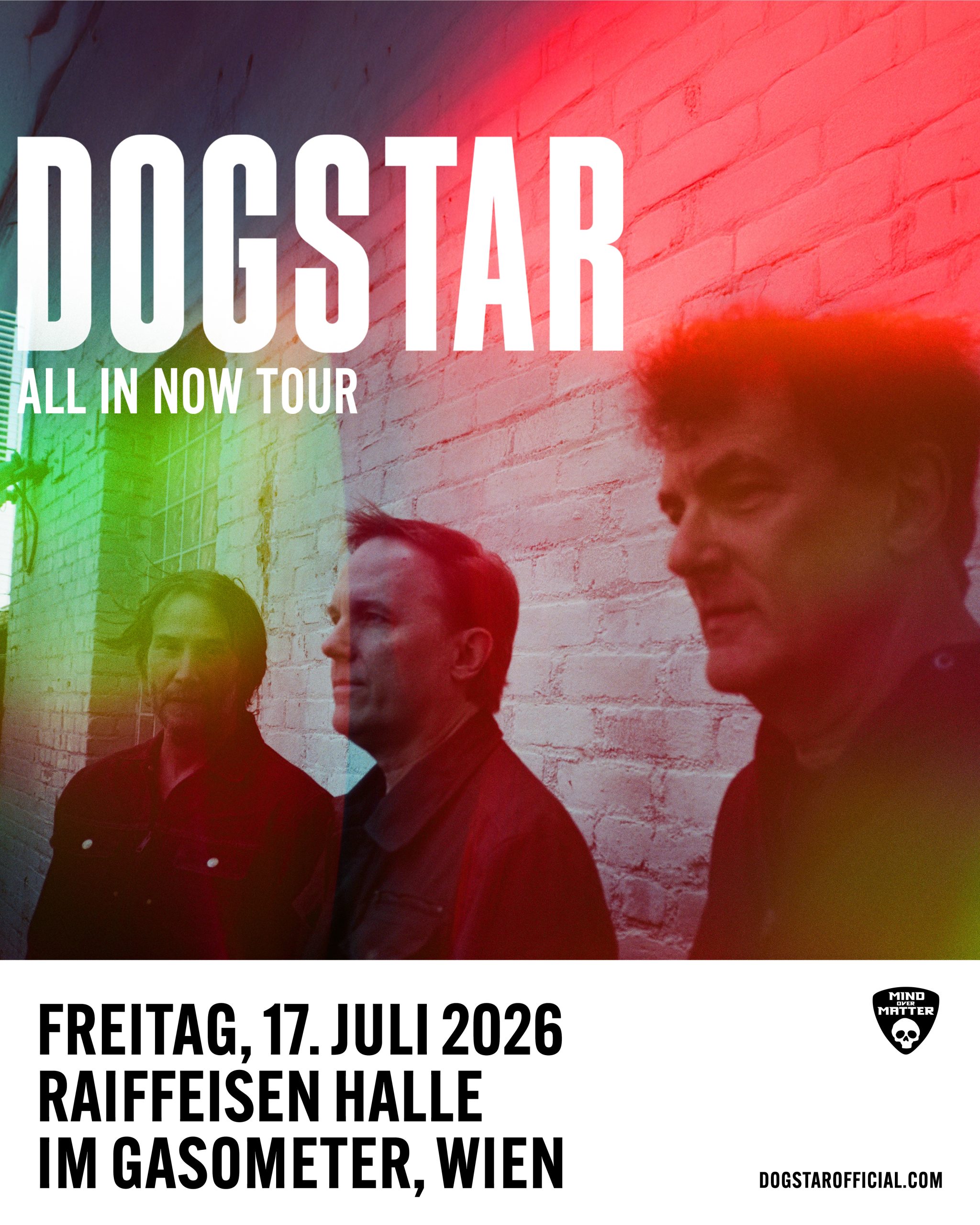 Dogstar am 17. July 2026 @ Raiffeisen Halle im Gasometer.