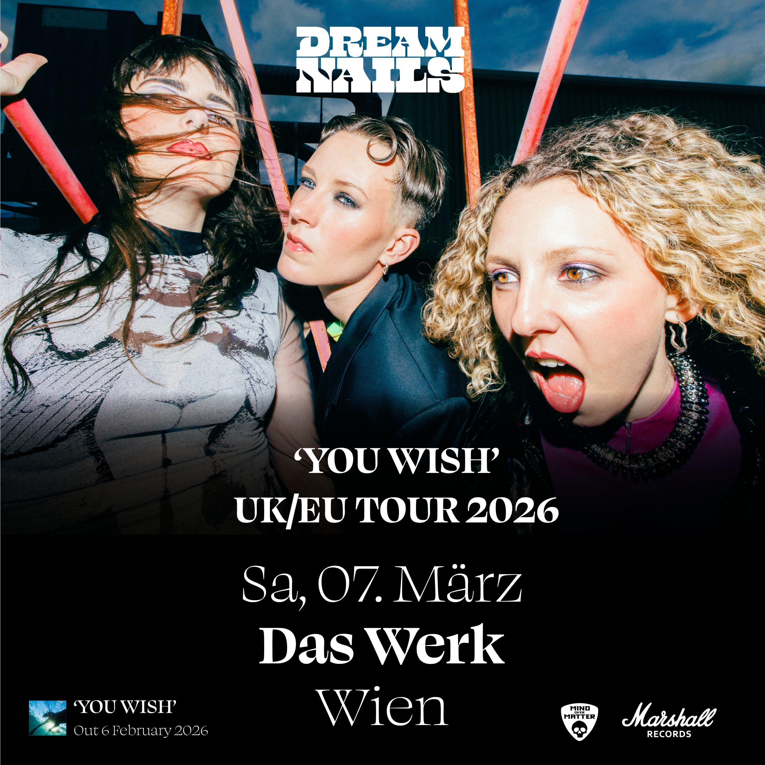 Dream Nails am 7. March 2026 @ Das Werk. Dream Nails am 7. March 2026 @ Das Werk.