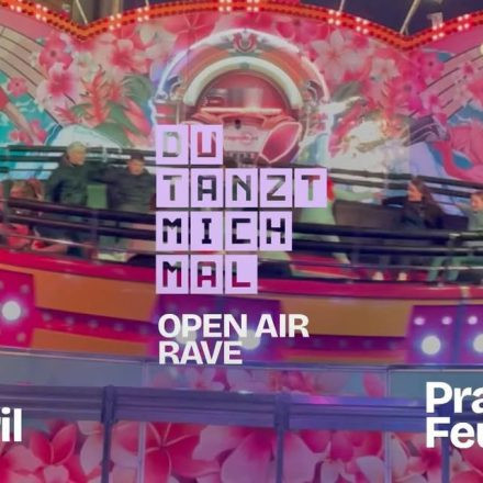 DU TANZT MICH MAL Open Air Rave