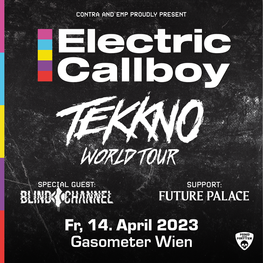 ELECTRIC CALLBOY - TEKKNO World Tour am 14. April 2023 @ Raiffeisen Halle (früher: Planet.tt Gasometer).