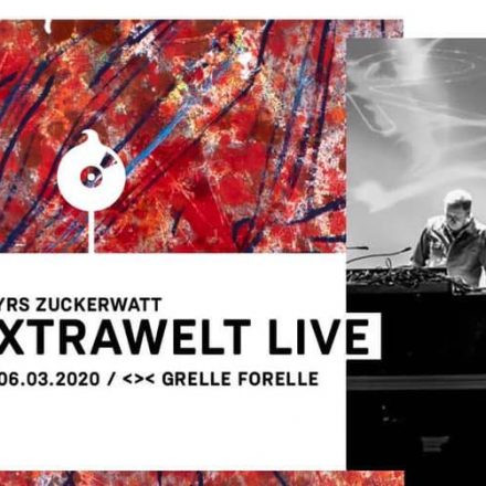 12 YRS ZUCKERWATT w/ Extrawelt LIVE