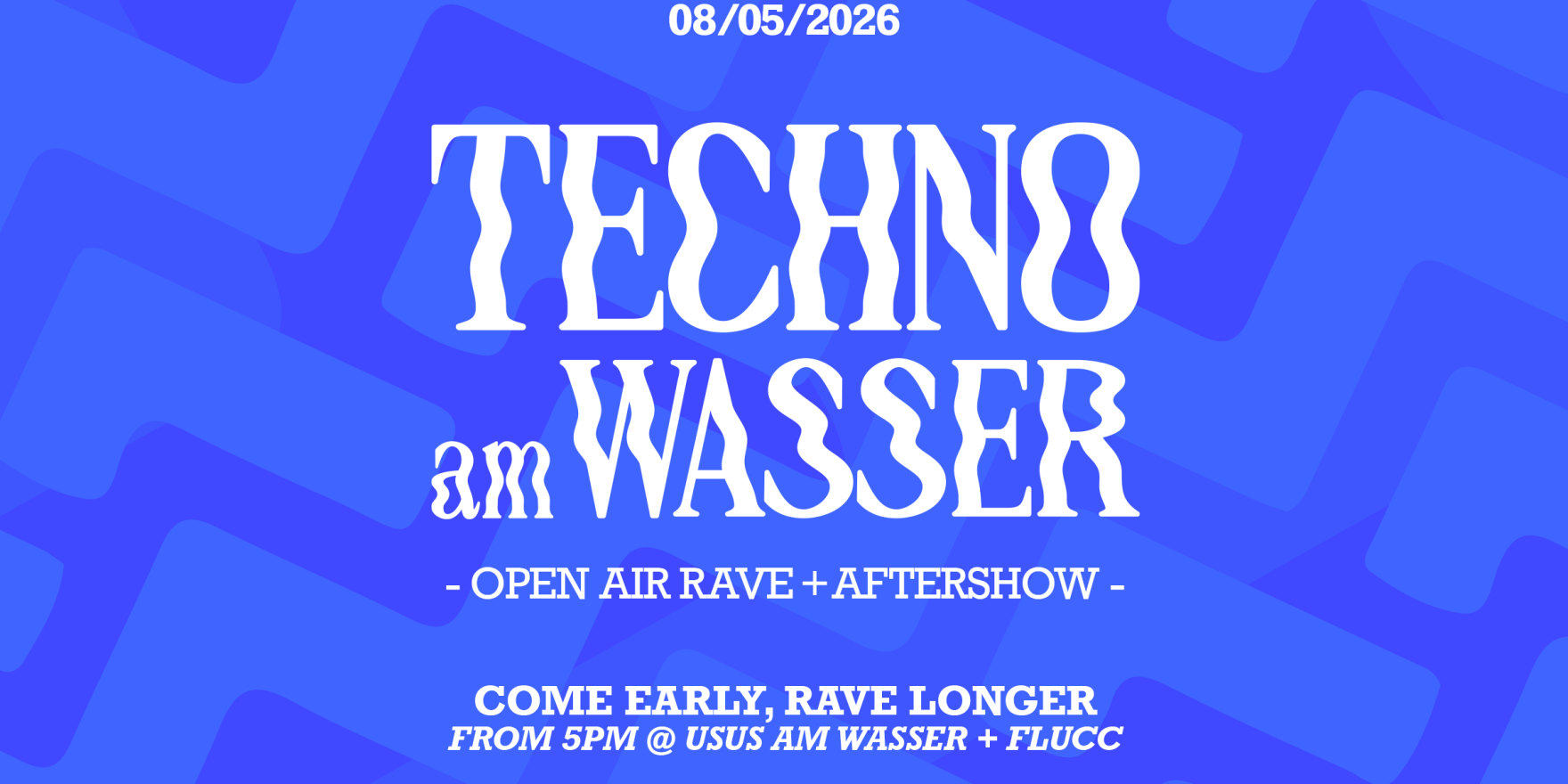 TECHNO AM WASSER x FLUCC AFTERSHOW