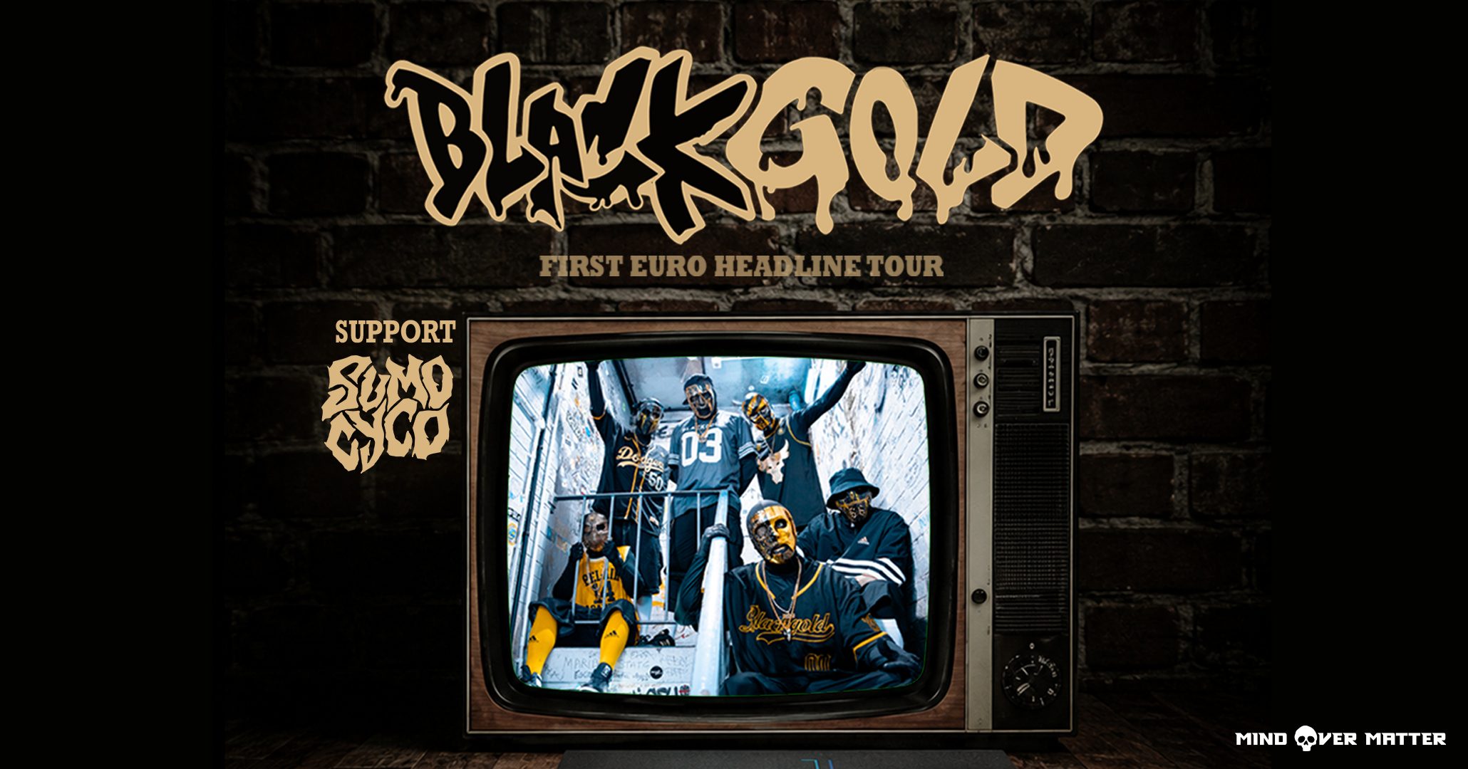 Blackgold am 30. November 2026 @ Viper Room.