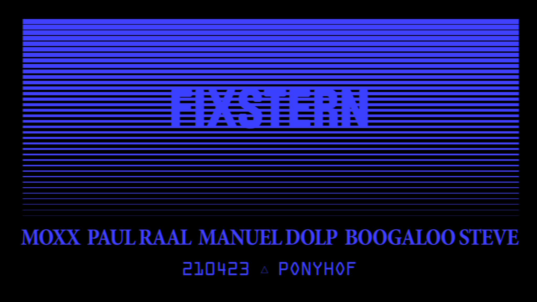 Fixstern am 21. April 2023 @ Ponyhof.