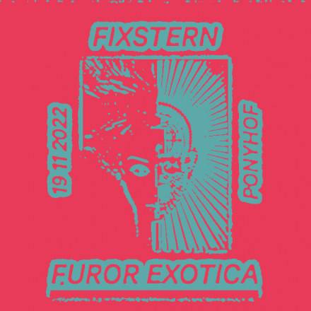 Fixstern: Furor Exotica LIVE