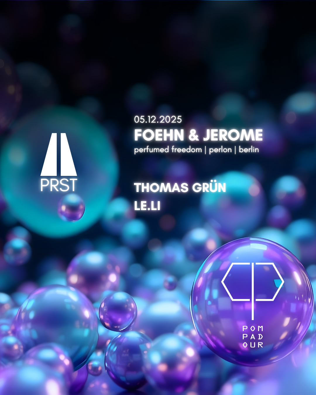 Club Pompadour mit Foehn & Jerome am 5. December 2025 @ Praterstrasse / PRST.
