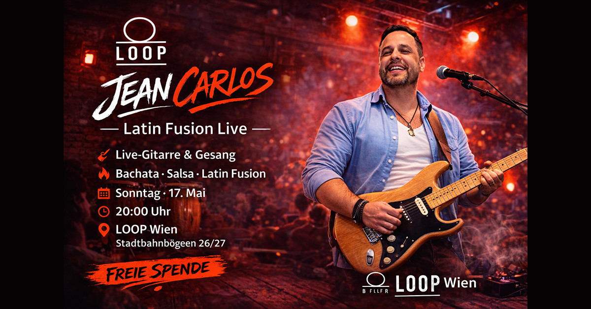 Jean Carlos – Latin Fusion Live am 17. May 2026 @ Loop.