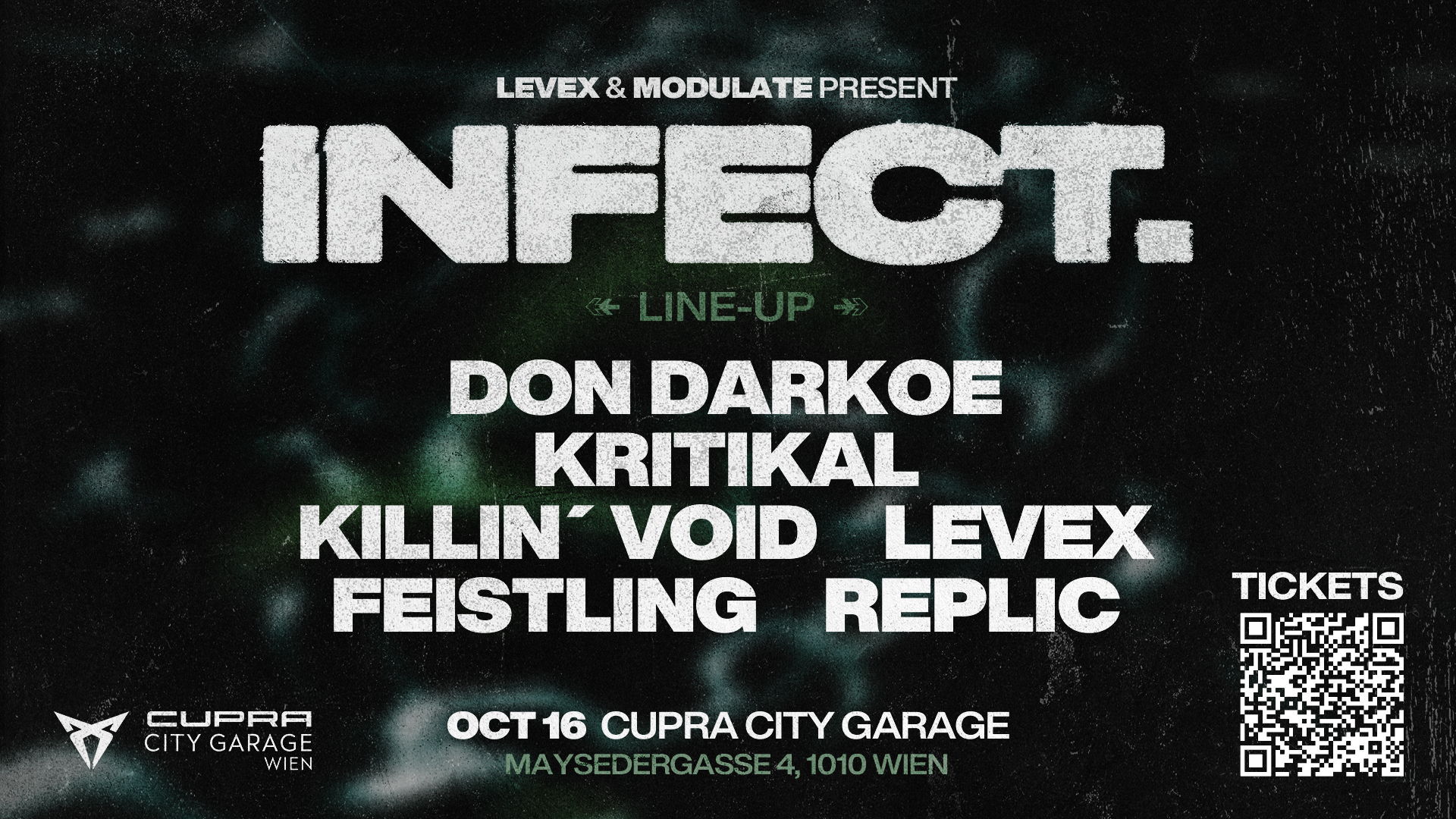 INFECT. by LEVEX am 16. October 2026 @ CUPRA City Garage Wien.