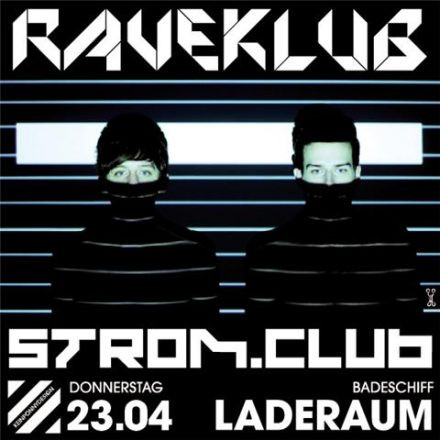 Raveklub & Str©m.Club
