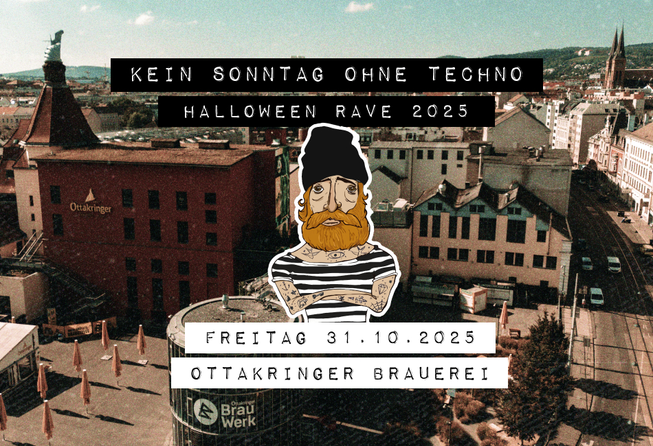 Halloween Rave am 31. October 2025 @ Ottakringer Brauerei. Halloween Rave am 31. October 2025 @ Ottakringer Brauerei.