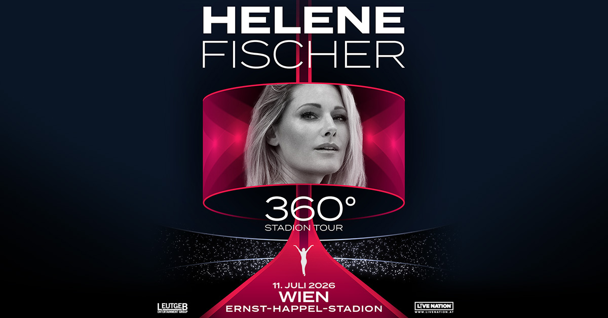 Helene Fischer am 11. July 2026 @ Ernst-Happel-Stadion.
