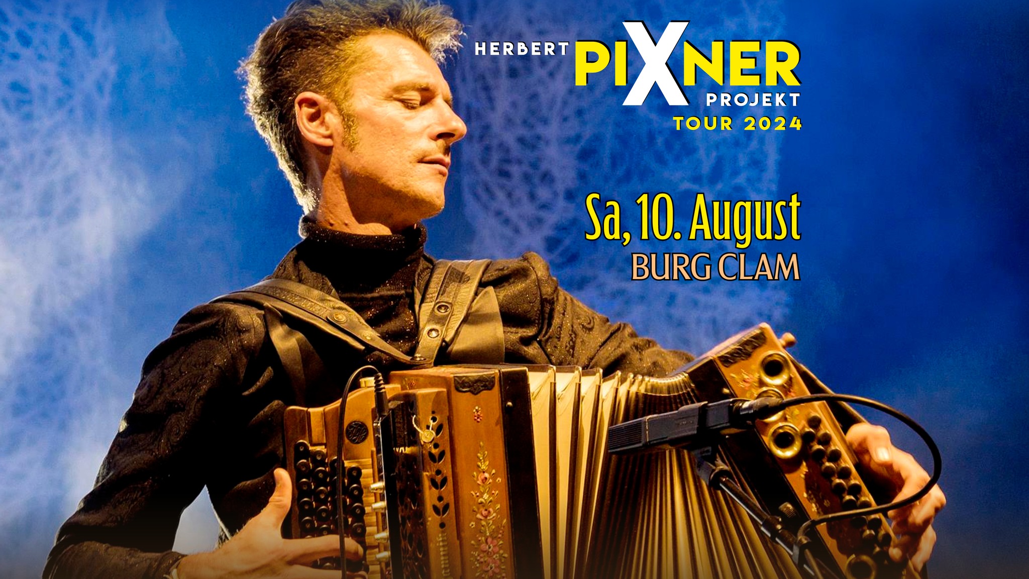 Herbert Pixner Projekt am 10. August 2024 @ Burg Clam. Herbert Pixner Projekt am 10. August 2024 @ Burg Clam.