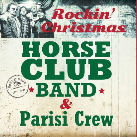Horse Club + Parisi Crew