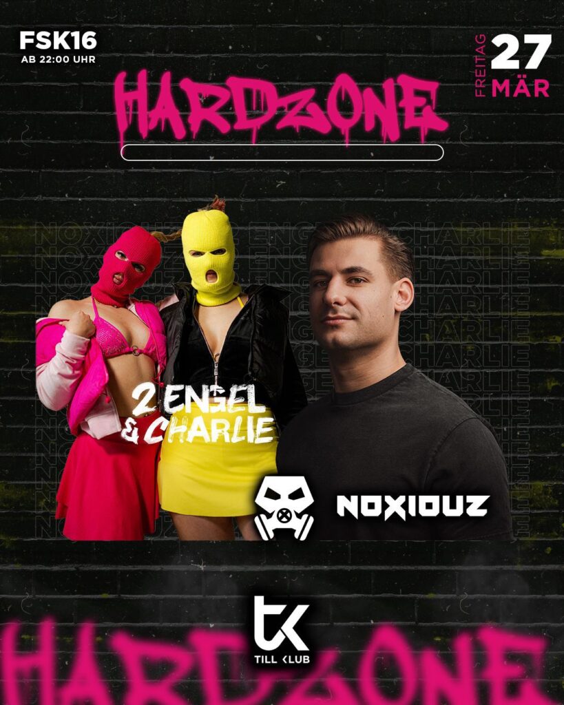 Hardzone w/ 2 Engel & Charlie & Noxiouz am 27. March 2026 @ Till Club Neulengbach.
