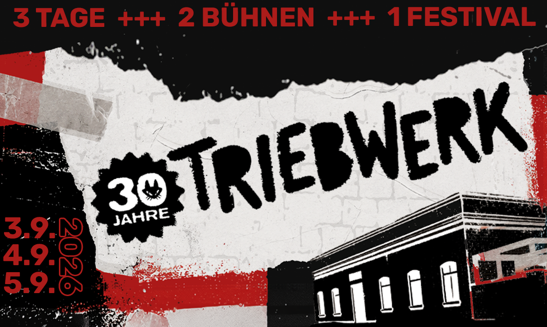 30 Jahre Triebwerk am 3. September 2026 @ Triebwerk.