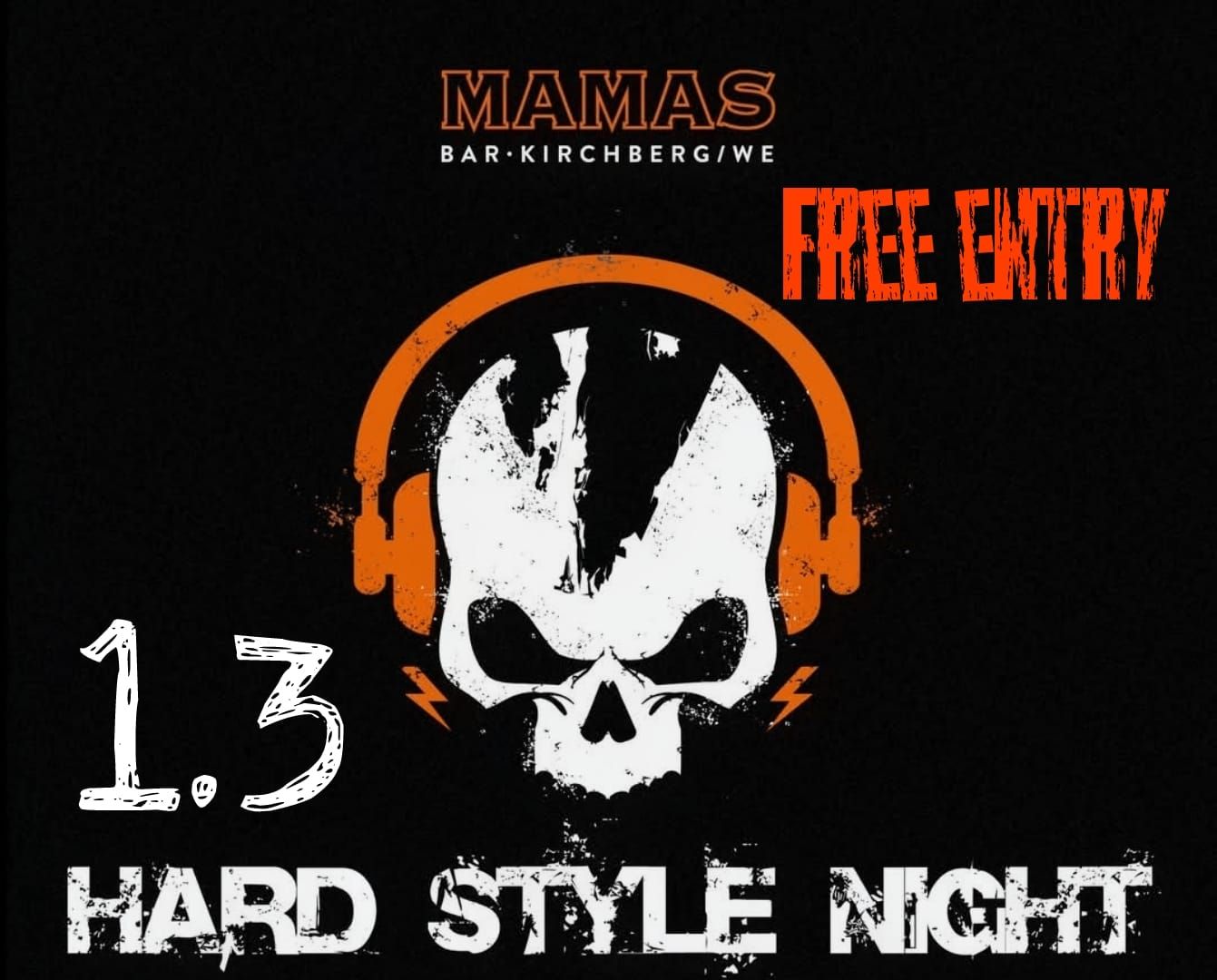 Hard Style Night am 1. March 2025 @ MAMAS.