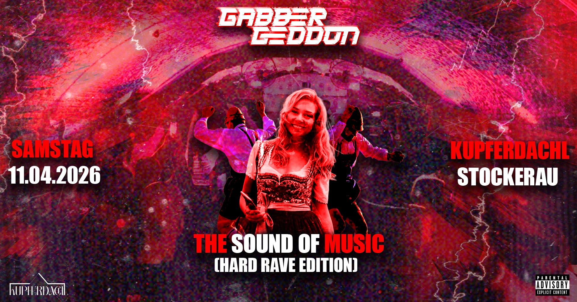 GABBERGEDDON pres. THE SOUND OF MUSIC am 11. April 2026 @ Kupferdachl.