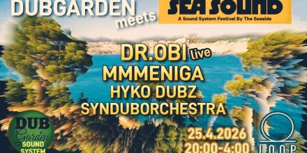 DUBGARDEN pres. SEASOUND FESTIVAL